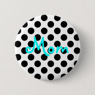 Mom Button
