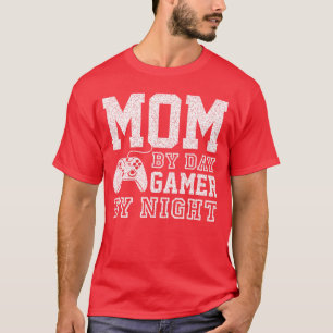 Mom By Day Gamer By Night Funny Gaming Cool Gamer T-Shirt