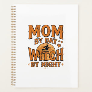 Mom By Day Witch By Night Halloween Shirt Design_1 Planner