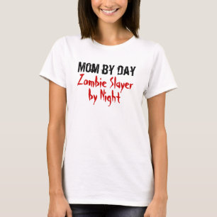 Mom by day.. Zombie Slayer by Night Ladies T-Shirt