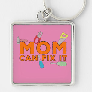 Mom Can Fix It Keychain