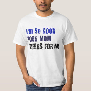 Mom Cheers T-Shirt
