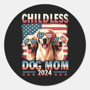 Mom Childless Dog Mom 2024 Kamala Harris Dog Lover Classic Round Sticker