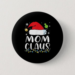 Mom Claus Christmas Lights Pajama Xmas Family Matc 2 Inch Round Button
