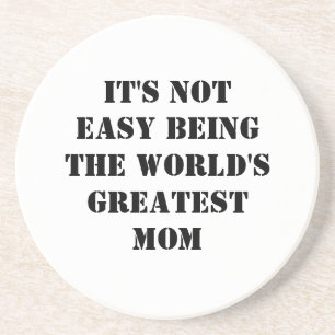 Mom Coaster