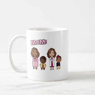 Mom! Coffee Mug