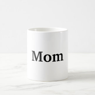 Mom Coffee Mug