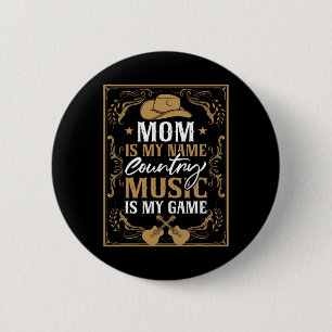 Mom Country Music Guitar Line Dancing 2 Inch Round Button