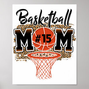 Mom Custom Player Number 15 Sport Mom Mothers Day Poster