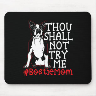 Mom Cute Boston Terrier Dog Lover Mouse Pad