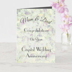 Mom & Dad Crystal Anniversary Greeting Card