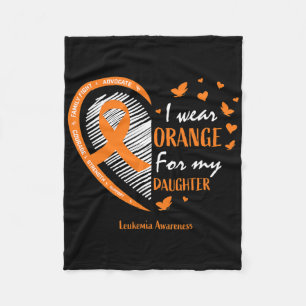 Mom Dad I Wear Orange For My Daughter Leukaemia Aw Fleece Blanket