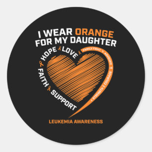 Mom Dad Men I Wear Orange For My Daughter Leukaemi Classic Round Sticker