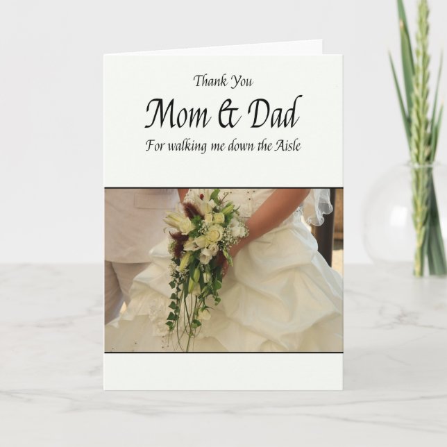Mom & Dad Thanks for Walking me down Aisle Thank You Card (Front)