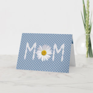Mom Daisy on polka dots Card
