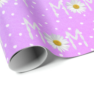 Mom Daisy On Polka Dots Wrapping Paper