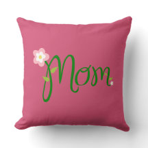 Mom Dark Pink Throw Pillows
