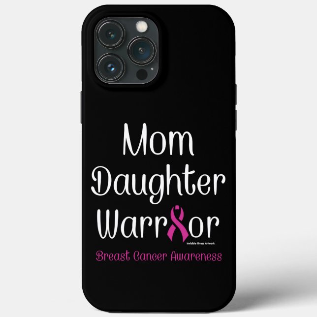 Mom Daughter Warrior...Breast Cancer Case-Mate iPhone Case (Back)