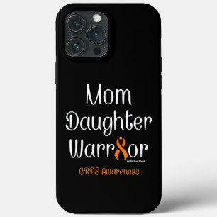 Mom Daughter Warrior...CRPS iPhone 13 Pro Max Case