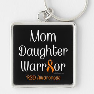 Mom Daughter Warrior...RSD Keychain