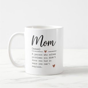 Mom Definition Funny Quote Coffee Mug