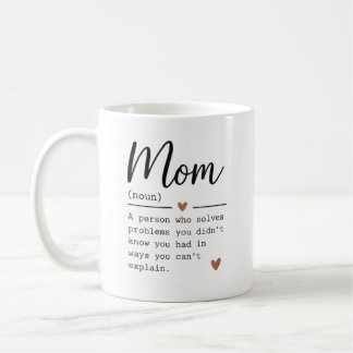 Mom Definition Funny Quote Coffee Mug