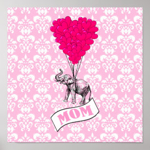 Mom, elephant and heart balloons poster