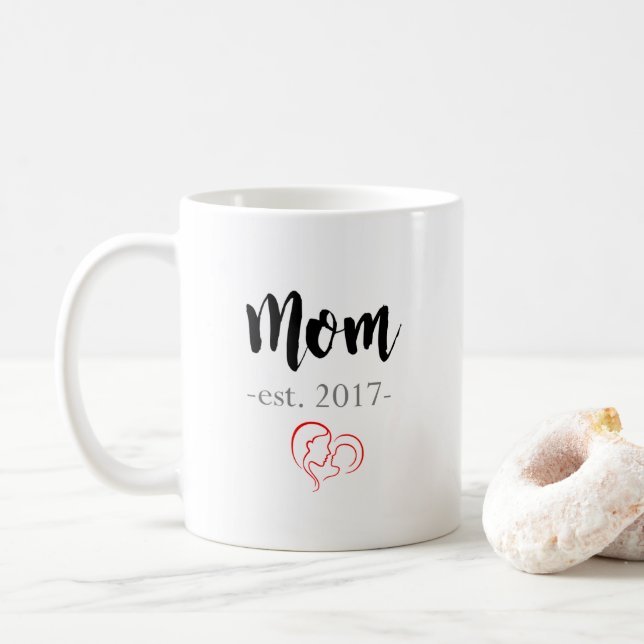 Mom Est. 2017 Coffee Mug - New Mother Gift (With Donut)