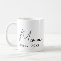 Mom Est. Simple Elegant Script Black White New Mom
