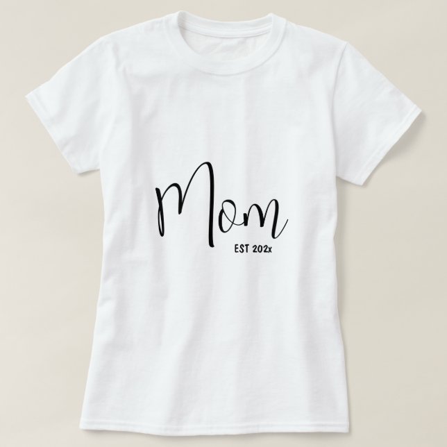 Mom established 202x gift for mom tshirt (Design Front)