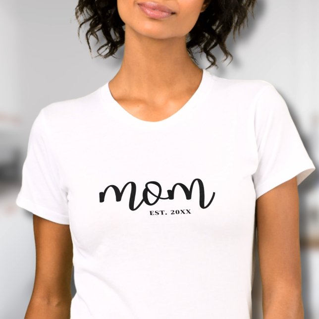 Mom Established Black Script Mother's T-Shirt (Mom Established Black Script Mother's T-Shirt)