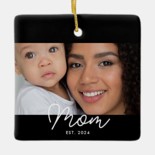 Mom Established Black White Script Photo Ceramic Ornament