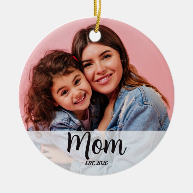 Mom Established Black White Script Photo  Ceramic Ornament (Front)
