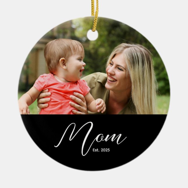 Mom Established Black White Script Photo Ceramic Ornament (Front)