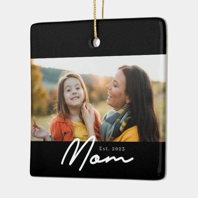 Mom Established Black White Script Photo Ceramic Ornament (Left)