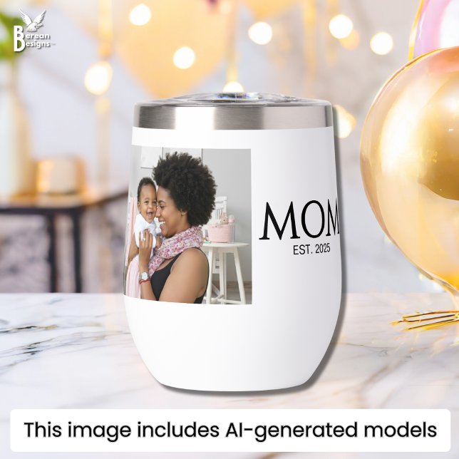 Mom Established Caps White Photo (Mom Established wine tumbler with custom photo and text. Ideal mom gift for Mother's Day.)