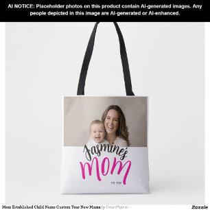 Mom Established Child Name Custom Year New Mama Tote Bag