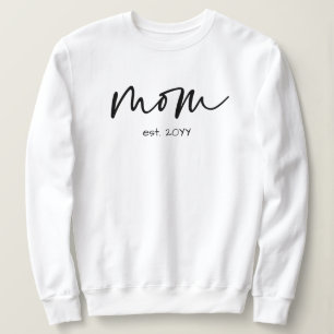 Mom Established Minimalist Typography Gift Sweatshirt