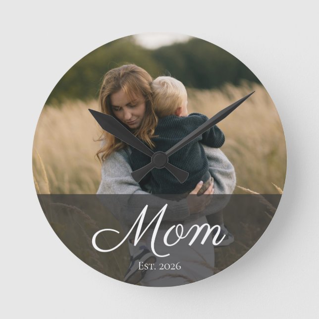 Mom Established Modern White Script Photo Round Clock (Front)