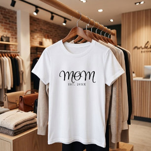 Mom Established New Mom Gift Black Script T-Shirt