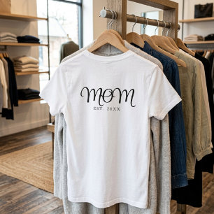 Mom Established New Mom Gift Black Script T-Shirt