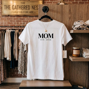 Mom Established New Mom Gift Black Typography T-Shirt