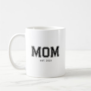 Mom Established New Mom Gift Coffee Mug