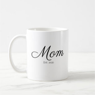 Mom Established New Mom Gift Coffee Mug