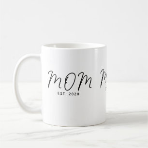 Mom Established New Mom Gift Coffee Mug
