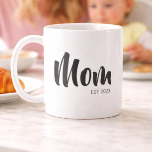 Mom Established New Mom Gift Coffee Mug