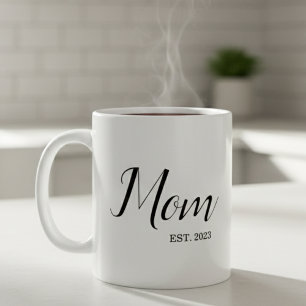 Mom Established New Mom Gift Coffee Mug