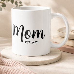 Mom Established New Mom Gift Large Coffee Mug