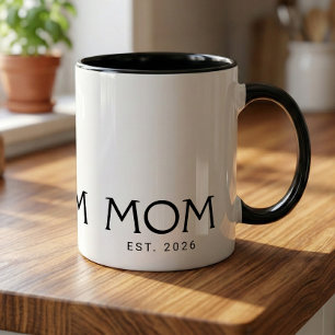 Mom Established New Mom Gift Mug