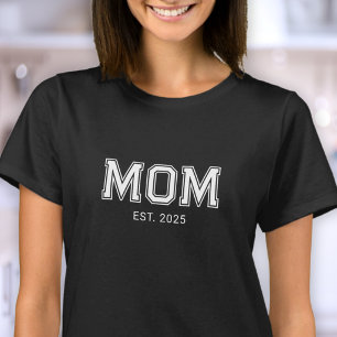 Mom Established New Mom Gift T-Shirt